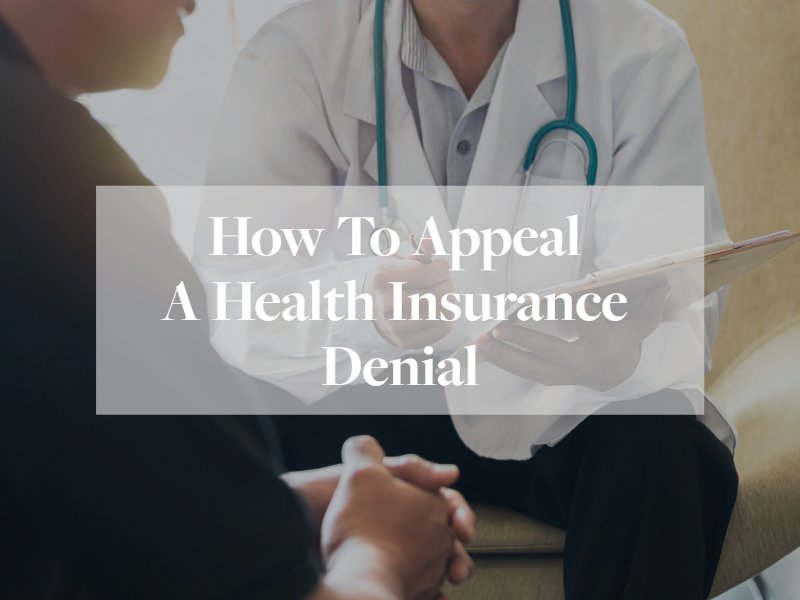 Appeal A Health Insurance Denial